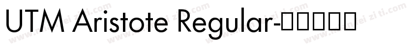 UTM Aristote Regular字体转换